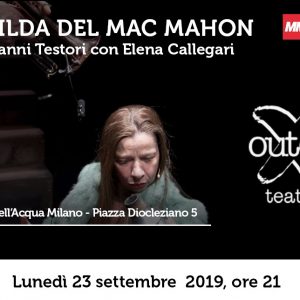"La Gilda del Mac Mahon". Spettacolo a cura di Teatro Out Off
