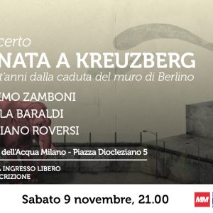 Concerto di Massimo Zamboni (sonata a Kreuzberg) per l'anniversario della caduta del muro di Berlino