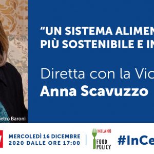 Food Policy #InCentrale #1 Diretta con la Vicesindaco Anna Scavuzzo