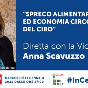 Food Policy #InCentrale #2 Diretta con la Vicesindaco Anna Scavuzzo