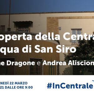 Visti da vicino #1 Alla scoperta della Centrale San Siro, con Simone Dragone e Andrea Aliscioni