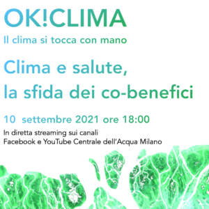 OK!CLIMA – Il clima si tocca con mano #2 "Clima e salute, la sfida dei co-benefici"