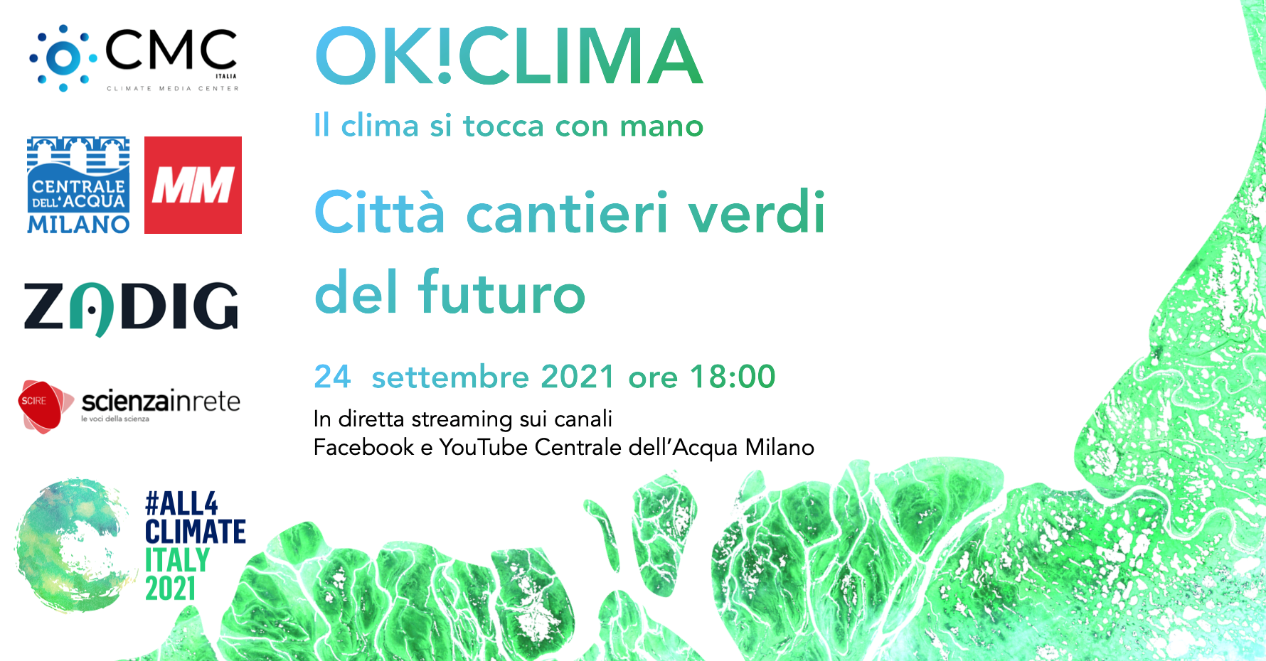 OK!CLIMA - Il clima si tocca con mano #4 "Città, cantieri verdi del futuro"